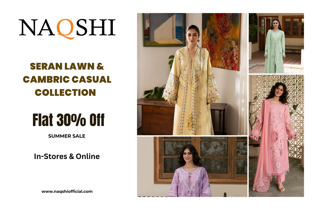 NAQSHI Seran Lawn & Cambric Casual Dresses Sale – Flat 30% Off