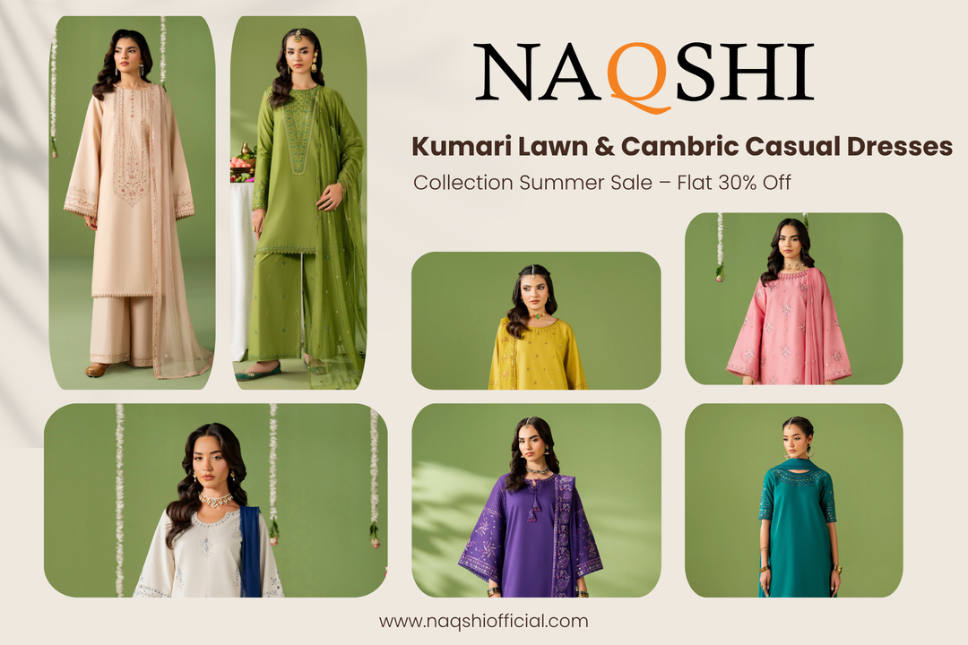 NAQSHI Kumari Lawn & Cambric Casual Dresses Sale – Flat 30% Off